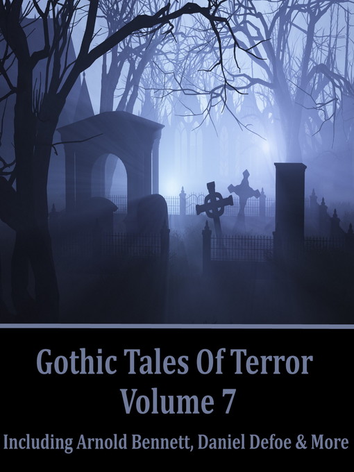 Title details for Gothic Tales of Terror, Volume 7 by Rudyard Kipling - Available